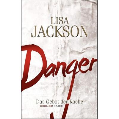 Danger, Paperback von Lisa Jackson, Knaur