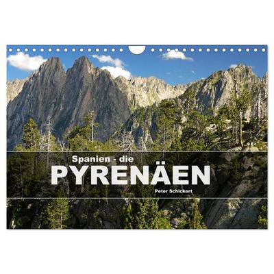 Spanien - die Pyrenäen (Wandkalender 2026 DIN A4 quer), CALVENDO Monatskalender