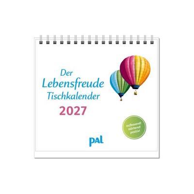 Der Lebensfreude-Tischkalender 2027