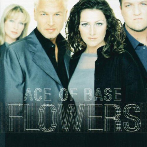 Ace of Base - Flowers - Preis vom 08.10.2026 07:26:42 h