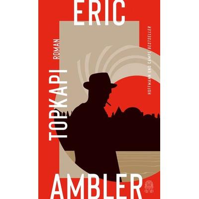Topkapi, Gebundene Ausgabe von Eric Ambler, Hoffmann Und Campe, 978-3-455-01249-1