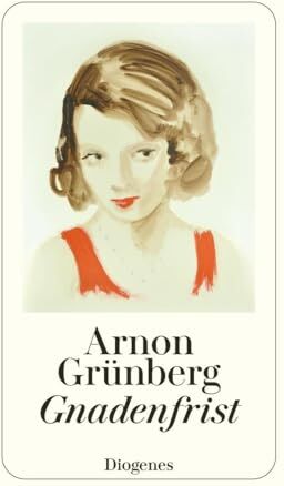 Arnon Grunberg - Gnadenfrist (detebe) - Preis vom 01.10.2026 17:08:56 h