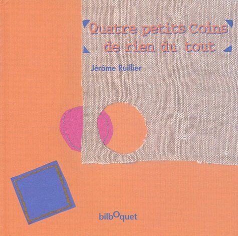 Quatre petits coins de rien du tout - Preis vom 09.10.2026 07:28:09 h