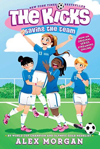 Alex Morgan - Saving the Team (The Kicks, Band 1) - Preis vom 09.10.2026 07:28:09 h
