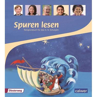 Spuren lesen 3/4 - Ausgabe 2010 für die Grundschule, Taschenbuch von , Calwer, 978-3-7668-4129-2