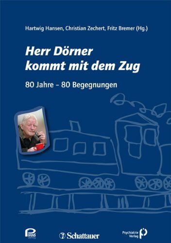 Hartwig Hansen - Herr Dörner kommt mit dem Zug: 80 Jahre - 80 Begegnungen - Preis vom 11.10.2026 15:43:13 h