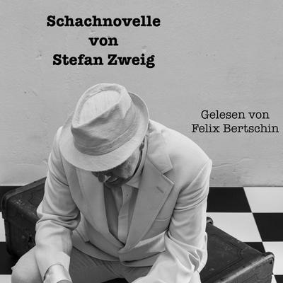 Schachnovelle - Stefan Zweig, Audio, 9783987629532