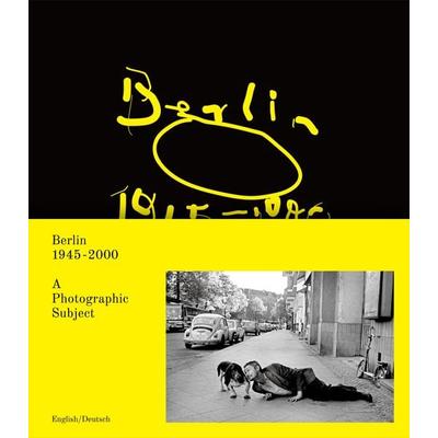 Berlin 1945-2000 als fotografisches Motiv, Gebundene Ausgabe von , Hartmann Books (Hartmann Projects GbR), 978-3-96070-049-4