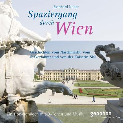 Spaziergang durch Wien - Reinhard Kober, CD, 9783936247602