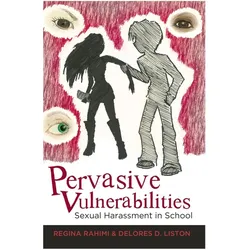 Pervasive Vulnerabilities, Fachbücher von Regina Rahimi, Delores D. Liston