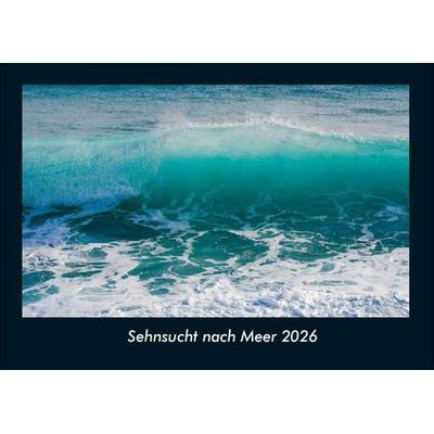 Sehnsucht nach Meer 2026 Fotokalender DIN A4