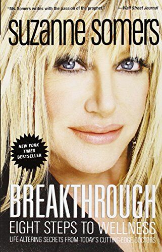 Suzanne Somers - Breakthrough: Eight Steps to Wellness - Preis vom 18.10.2026 15:28:09 h