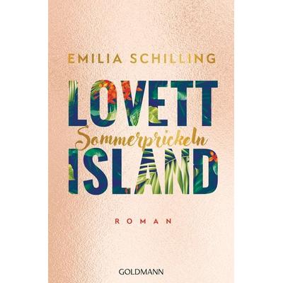 Lovett Island. Sommerprickeln, Taschenbuch von Emilia Schilling, Goldmann