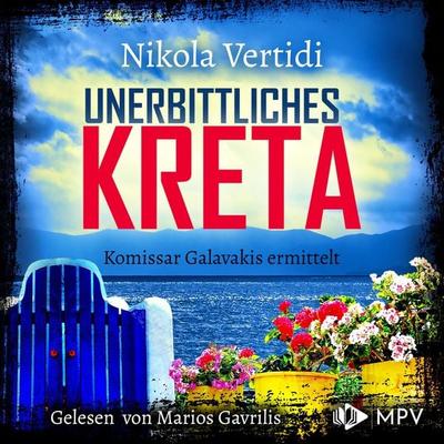 Unerbittliches Kreta - Nikola Vertidi, Audio, 4066004484884