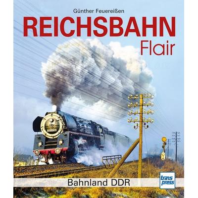 Reichsbahnflair, Gebundene Ausgabe von Günther Feuereissen, Motorbuch Verlag, 978-3-613-71702-2