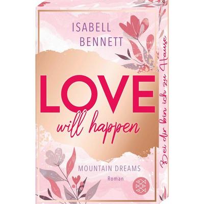 Love will happen, Taschenbuch von Isabell Bennett, Fischer Taschenbuch Verlag, 978-3-596-71097-3