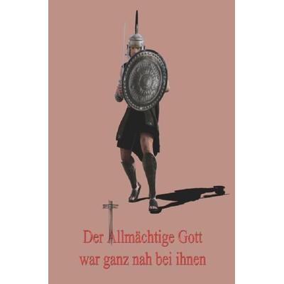Der Allmächtige Gott war ganz nah bei ihnen, Taschenbuch von Frieda Bayer, Epubli, 978-3-7418-9715-3