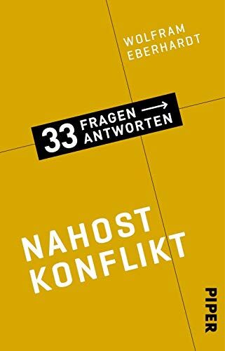 Wolfram Eberhardt - Nahostkonflikt (33 Fragen – 33 Antworten, Band 2) - Preis vom 11.10.2026 15:43:13 h
