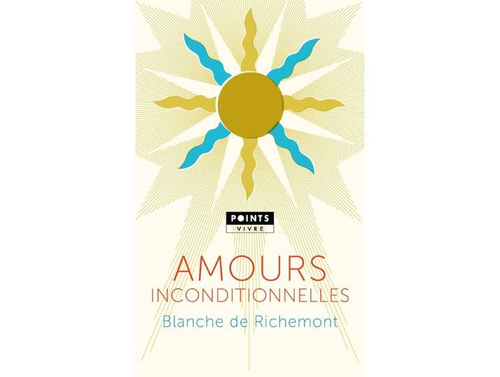 Amours inconditionnelles (Poche)
