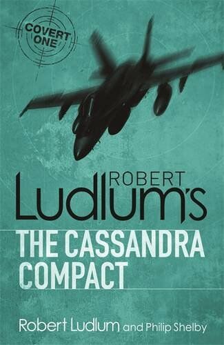 Robert Ludlum - The Cassandra Compact (Covert-One) - Preis vom 14.10.2026 23:07:16 h