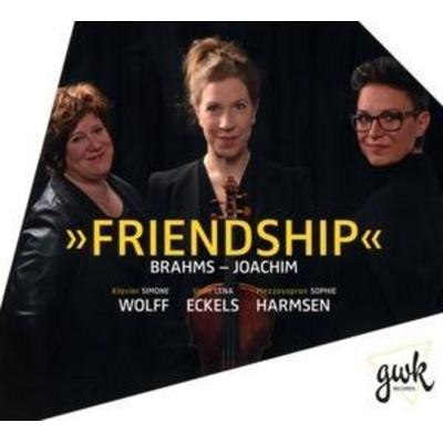 Friendship - Eckels,Harmsen,Wolff, CD