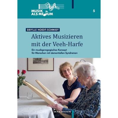 Aktives Musizieren mit der Veeh-Harfe, Taschenbuch von Sibylle Hoedt-Schmidt, Waxmann Verlag GmbH, 978-3-8309-2279-7