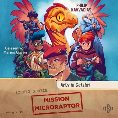 Mission Microraptor 2: Mission Microraptor – Arty in Gefahr! - Philip Kavvadias, Audio, 9783844946178