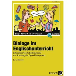 Dialoge im Englischunterricht - 5./6. Klasse, Schulbücher von Patrick Büttner