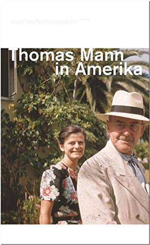 Ellen Strittmatter - Thomas Mann in Amerika (Marbacher Magazin / 1986 ff.) - Preis vom 04.10.2026 03:51:26 h