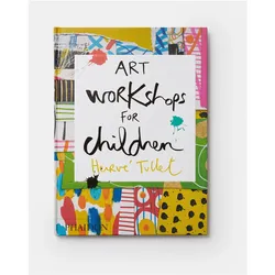 Art Workshops for Children, Kinderbücher von Hervé Tullet