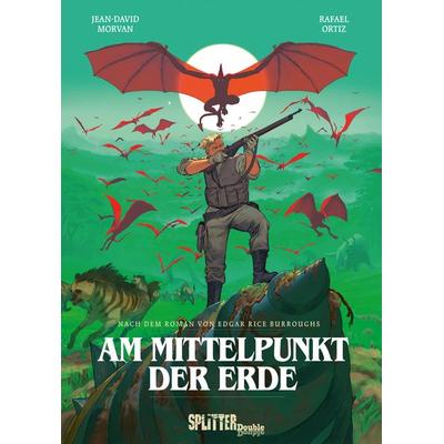 Am Mittelpunkt der Erde (Graphic Novel), Gebundene Ausgabe von Edgar Rice Burroughs,Jean-David Morvan, Splitter-Verlag, 978-3-9872141-9-6