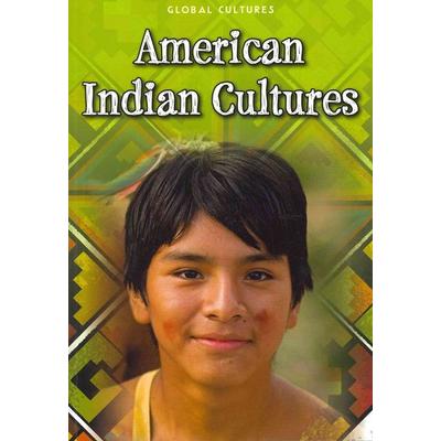 American Indian Cultures, Taschenbuch von Ann Weil,Charlotte Guillain, Capstone, 978-1-4329-6790-1