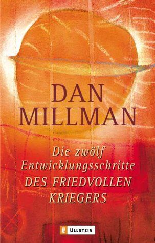 Dan Millman - Die zwölf Entwicklungsschritte des friedvollen Kriegers - Preis vom 30.09.2026 09:01:18 h