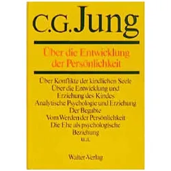 Gesammelte Werke 1-20. 17. Über die Entwicklung der Persönlichkeit, Fachbücher von C.G. Jung