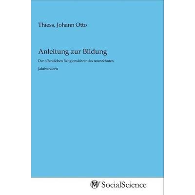 Anleitung zur Bildung, Taschenbuch von , MV-SocialScience, 978-3-96882-047-7