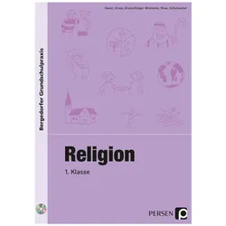 Religion - 1. Klasse, Schulbücher von Schumacher Gauer Gross Grünschläger-B. Röse, Christisn Gauer Markus Gross Sabine u a Grünschläger-Brenneke, Gauer Schumacher Gross Röse Grünschläger-Brenneke S., Gauer Gross Grünschläger-B. Röse Schumacher, S. Grünschläger-Brenneke Röse Gauer Schumacher Gross