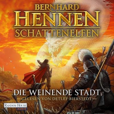 Die weinende Stadt - Bernhard Hennen, Audio, 9783837165852