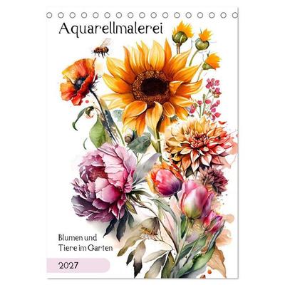 Aquarellmalerei - Blumen und Tiere im Garten (Tischkalender 2027 DIN A5 hoch), CALVENDO Monatskalender