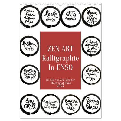 Zen Art Kalligraphie inspiriert von Zen-Meister Thich Nhat Hanh (Wandkalender 2027 DIN A3 hoch), CALVENDO Monatskalender