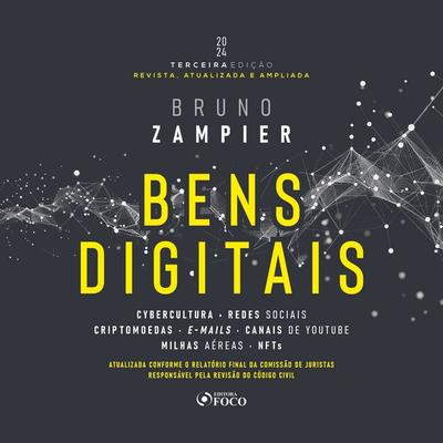 Bens Digitais - 3ª Ed - 2024 - Bruno Zampier, Audio, 9786561206068