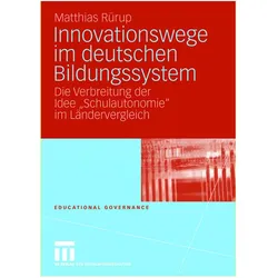 Innovationswege im deutschen Bildungssystem, Fachbücher von Matthias Rürup