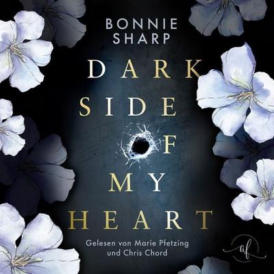 Dark Side Of My Heart - Bonnie Sharp, Audio, 9783910247017