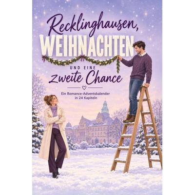 Recklinghausen, Weihnachten und eine zweite Chance