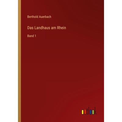 Das Landhaus am Rhein, Taschenbuch von Berthold Auerbach, Outlook, 978-3-368-26346-1