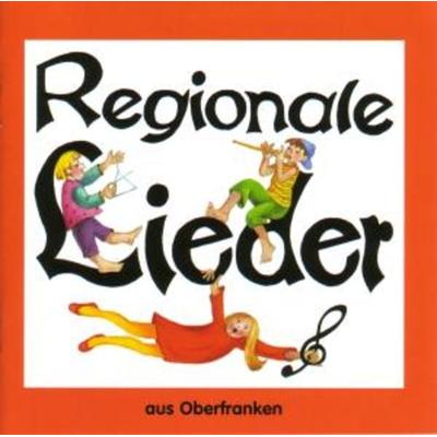 Regionale Lieder aus Oberfranken - Various, CD