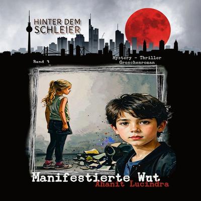 Manifestierte Wut - Ahanit Lucindra, Audio, 9783691850086
