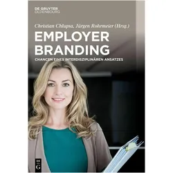 Employer Branding, Fachbücher von Jürgen Rohrmeier, Christian Chlupsa