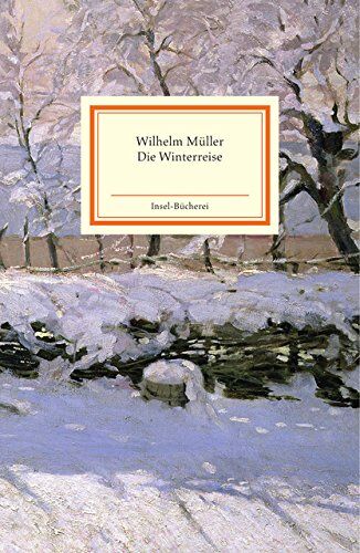 Wilhelm Müller - Die Winterreise - Preis vom 10.10.2026 11:48:34 h