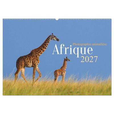 Afrique – Photographie animalière (Calendrier mural 2027 DIN A2 vertical), CALVENDO calendrier mensuel