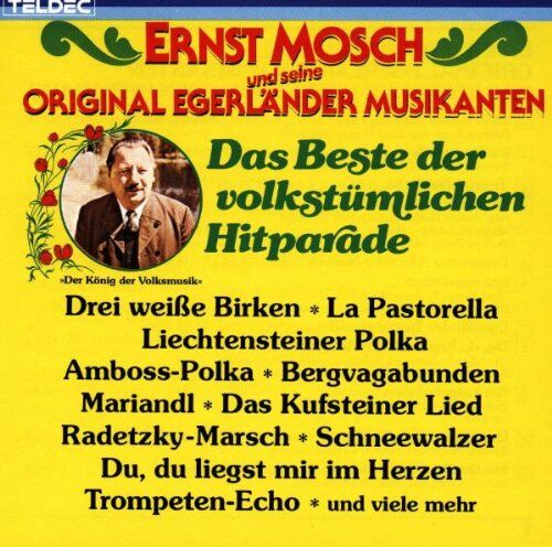 Ernst Mosch und seine Original Egerländer Musikanten - Das Beste der Volkstümlichen Hitparade - Preis vom 11.10.2026 03:10:56 h